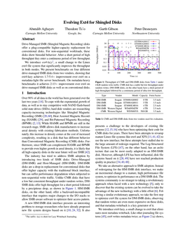 Evolving Ext4 for Shingled Disks Abutalib Aghayev Theodore Ts’O Garth Gibson Peter Desnoyers Carnegie Mellon University Google, Inc