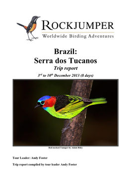 Brazil: Serra Dos Tucanos, 3Rd to 10Th