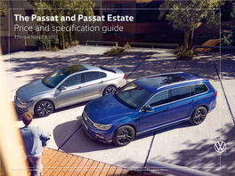 The Passat and Passat Estate Price and Specification Guide Effective from 3.8.2021