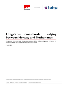 Long-Term Cross-Border Hedging Between Norway and Netherlands