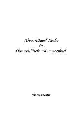 „Umstrittene“ Lieder Im Österreichischen Kommersbuch