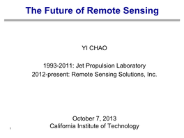 The Future of Remote Sensing