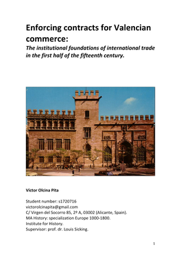 Enforcing Contracts for Valencian Commerce: the Institutional Foundations of International Trade in the First Half of the Fifteenth Century