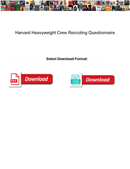 Harvard Heavyweight Crew Recruiting Questionnaire