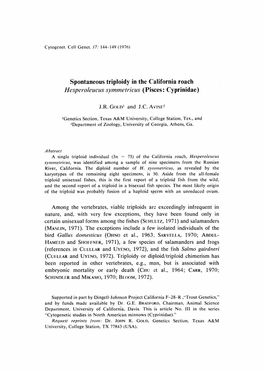 Spontaneous Triploidy in the California Roach Hesperoleucus Symmetricus (Pisces: Cyprinidae)