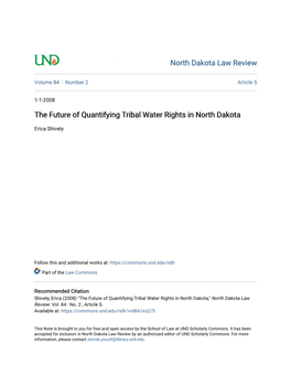 The Future of Quantifying Tribal Water Rights in North Dakota