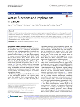 Wnt3a: Functions and Implications in Cancer Sha He1,2, Yi Lu1,2, Xia Liu1,2, Xin Huang1,2, Evan T