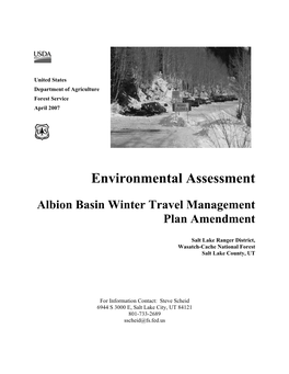 Environmental Assessment Albion Basin Winter Travel Management Plan Amendment