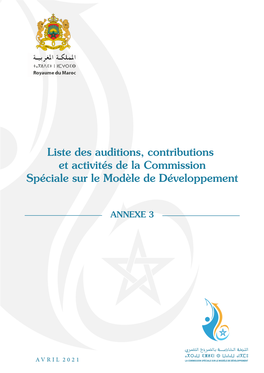 Liste Des Auditions, Contributions Et Activités De La Commission Spéciale Sur Le Modèle De Développement