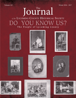 Journal of the Lycoming County Historical Society, 2016-17 Winter