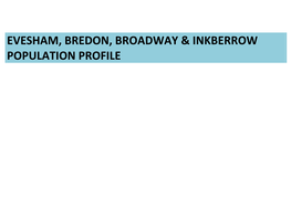 Evesham, Bredon, Broadway & Inkberrow Population