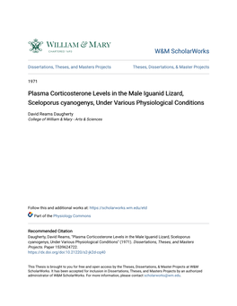 Plasma Corticosterone Levels in the Male Iguanid Lizard, Sceloporus Cyanogenys, Under Various Physiological Conditions