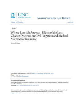 Effects of the Lost-Chance Doctrine on Civil Litigation and Medical Malpractice Insurance, 88 N.C