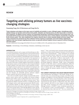 Targeting and Utilizing Primary Tumors As Live Vaccines: Changing Strategies