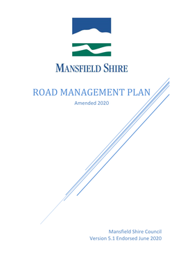 ROAD MANAGEMENT PLAN Amended 2020