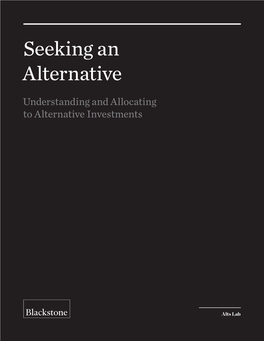 Seeking an Alternative