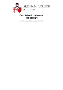 Our 'Island Universe' Transcript