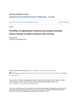 The Effect of Agkistrodon Contortrix and Crotalus Horridus Venom Toxicity on Strike Locations with Live Prey