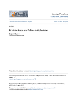 Ethnicity, Space, and Politics in Afghanistan