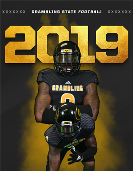 2019 Grambling State University Football Quick Facts /// 2019 GRAMBLING STATE FOOTBALL SPRING QUICK FACTS /// QUICK FACTS COACHING STAFF