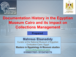 Documentation in Cairo's Museums and Its Impact on Collections