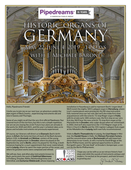Historic Organs of GERMANY May 22-June 4, 2019 14 Days with J