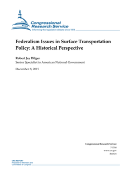 Federalism Issues in Surface Transportation Policy: a Historical Perspective