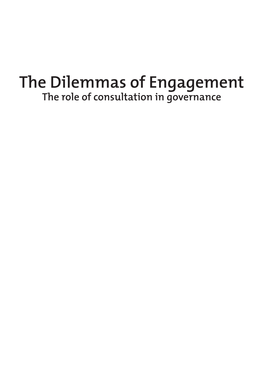The Dilemmas of Engagement the Role of Consultation in Governance