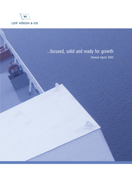 Focused, Solid and Ready for Growth Annual Report 2002