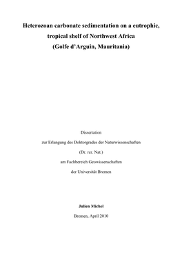 Heterozoan Carbonate Sedimentation on a Eutrophic, Tropical Shelf of Northwest Africa (Golfe D'arguin, Mauritania)