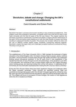 Devolution, Debate and Change: Changing the UK’S Constitutional Settlements Carol Howells and Edwin Parks