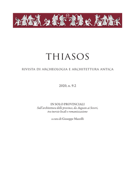 THIASOS Rivista Di Archeologia E Architettura Antica