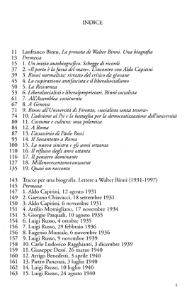 11 Lanfranco Binni, La Protesta Di Walter Binni. Una Biografia 13 Premessa 15 1 • Un Inizio Autobiografico