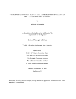 THE FORAGING ECOLOGY, HABITAT USE, and POPULATION DYNAMICS of the LAYSAN TEAL (Anas Laysanensis)