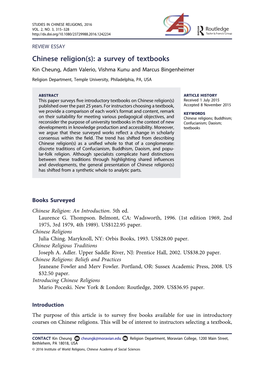 Chinese Religion(S): a Survey of Textbooks Kin Cheung, Adam Valerio, Vishma Kunu and Marcus Bingenheimer Religion Department, Temple University, Philadelphia, PA, USA