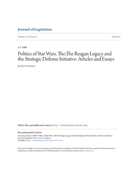 Politics of Star Wars, The;The Reagan Legacy and the Strategic Defense Initiative: Articles and Essays Jerome Grossman