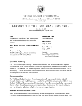 REPORT to the JUDICIAL COUNCIL Item No.: 20-051 for Business Meeting On: July 24, 2020