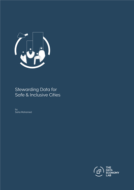 Stewarding Data for Safe & Inclusive Cities