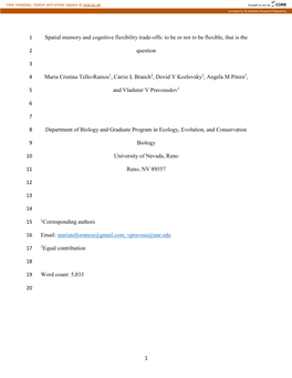 1 Spatial Memory and Cognitive Flexibility Trade-Offs: to Be Or Not to Be Flexible, That Is The