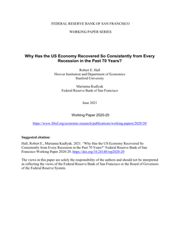 Why Has the US Economy Recovered So Consistently from Every Recession in the Past 70 Years?