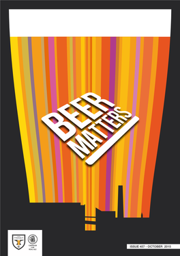 Beer Matters Is DIARY E a 28 R V © CAMRA Ltd