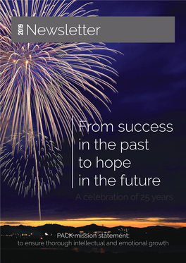 From Success in the Past to Hope in the Future Newsletter