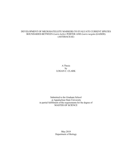 DEVELOPMENT of MICROSATELLITE MARKERS to EVALUATE CURRENT SPECIES BOUNDARIES BETWEEN Liatris Helleri PORTER and Liatris Turgida (GAISER) (ASTERACEAE)