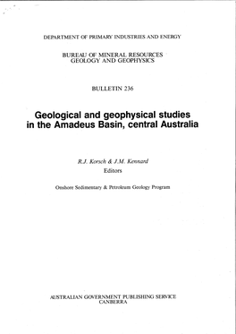 Geological and Geophysical Studies in the Amadeus Basin, Central Australia