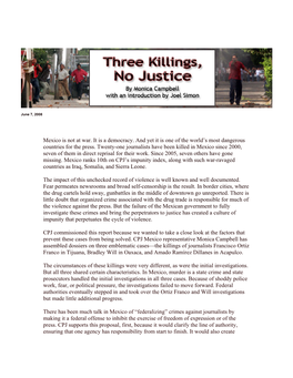 Mexico Is Not at War. It Is a Democracy. and Yet It Is One of the World's Most Dangerous Countries for the Press. Twenty-One J