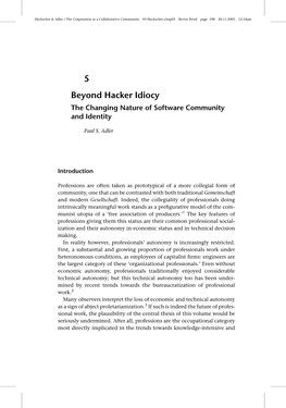 Beyond Hacker Idiocy the Changing Nature of Software Community and Identity