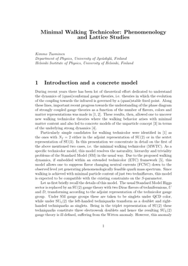 Minimal Walking Technicolor: Phenomenology and Lattice Studies