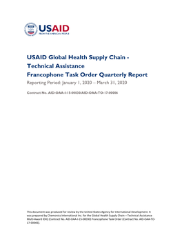 USAID Global Health Supply Chain - Technical Assistance Francophone Task Order Quarterly Report Reporting Period: January 1, 2020 – March 31, 2020