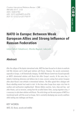 NATO in Europe: Between Weak European Allies and Strong