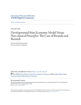 Developmental State Economic Model Versus Neo-Classical Principles: the Ac Se of Rwanda and Burundi Maxime Sarah Mianzokouna University of Wisconsin-Milwaukee